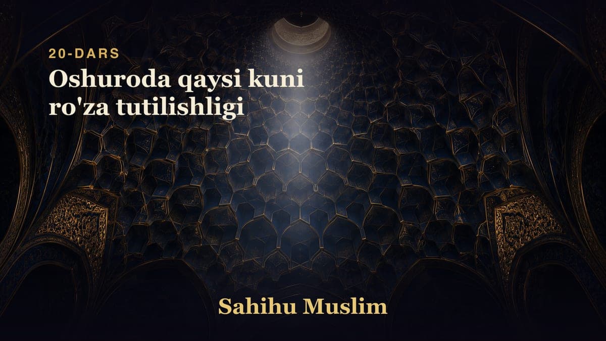20 Oshuroda qaysi kuni ro'za tutilishligi