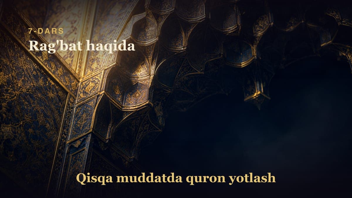 7 Rag'bat haqida