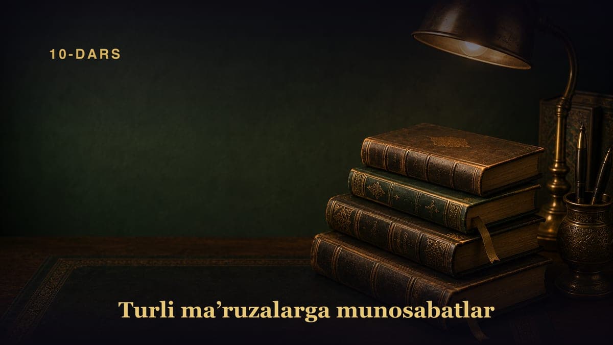 10-dars. Etti narsa kelib qolishidan avval amal qilib qolishga shoshilinglar