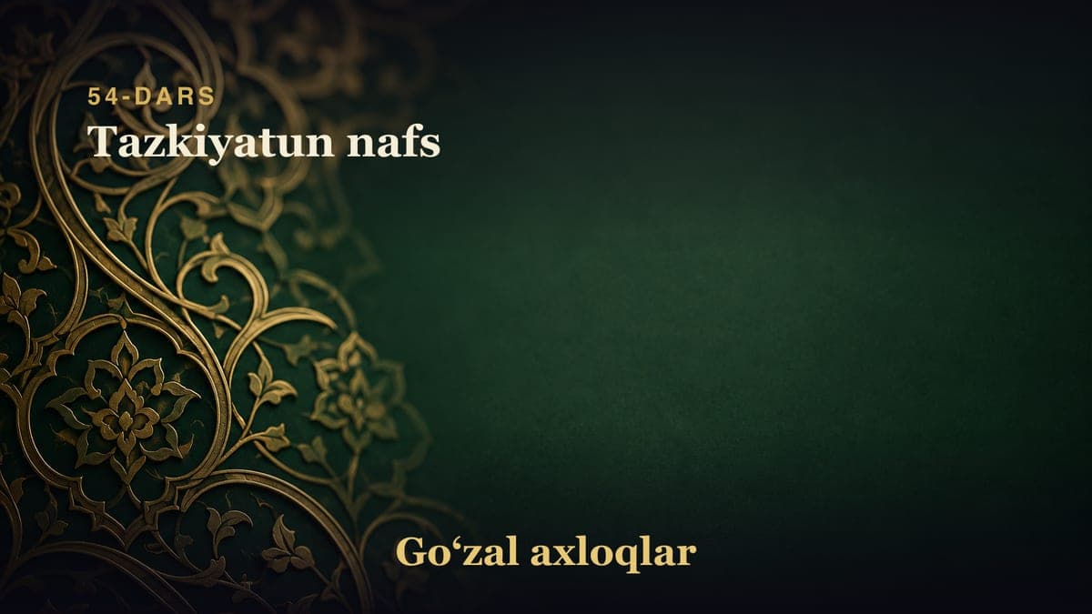 54-dars: Tazkiyatun nafs
