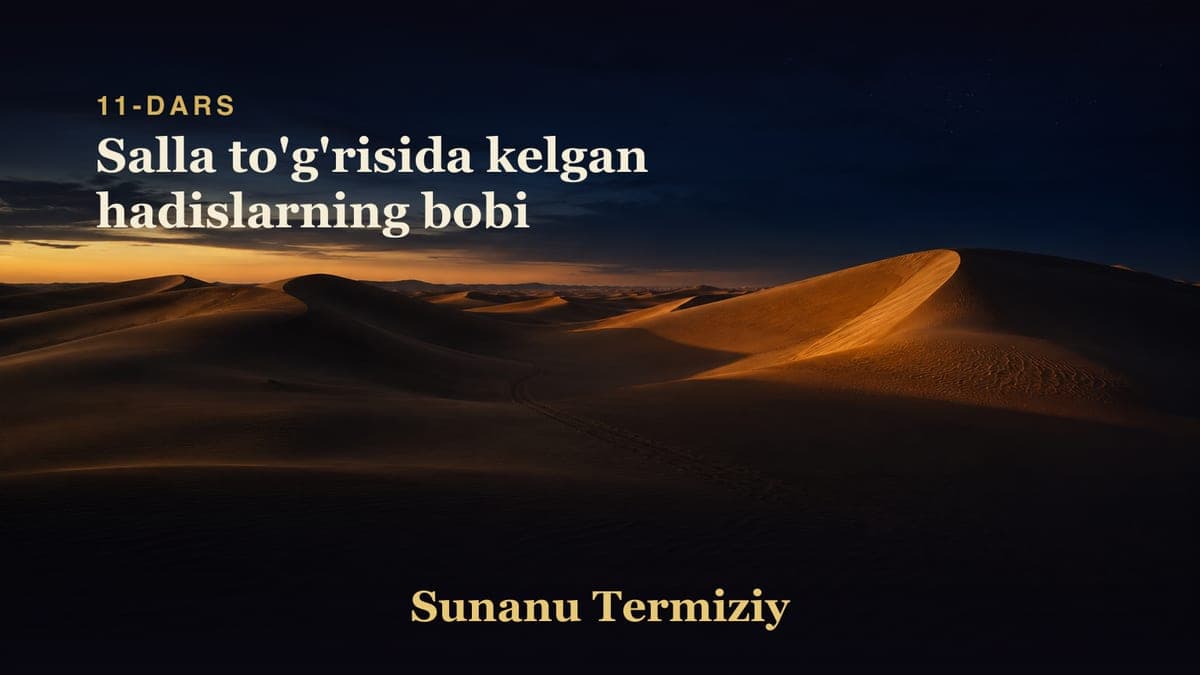 11 Salla to'g'risida kelgan hadislarning bobi