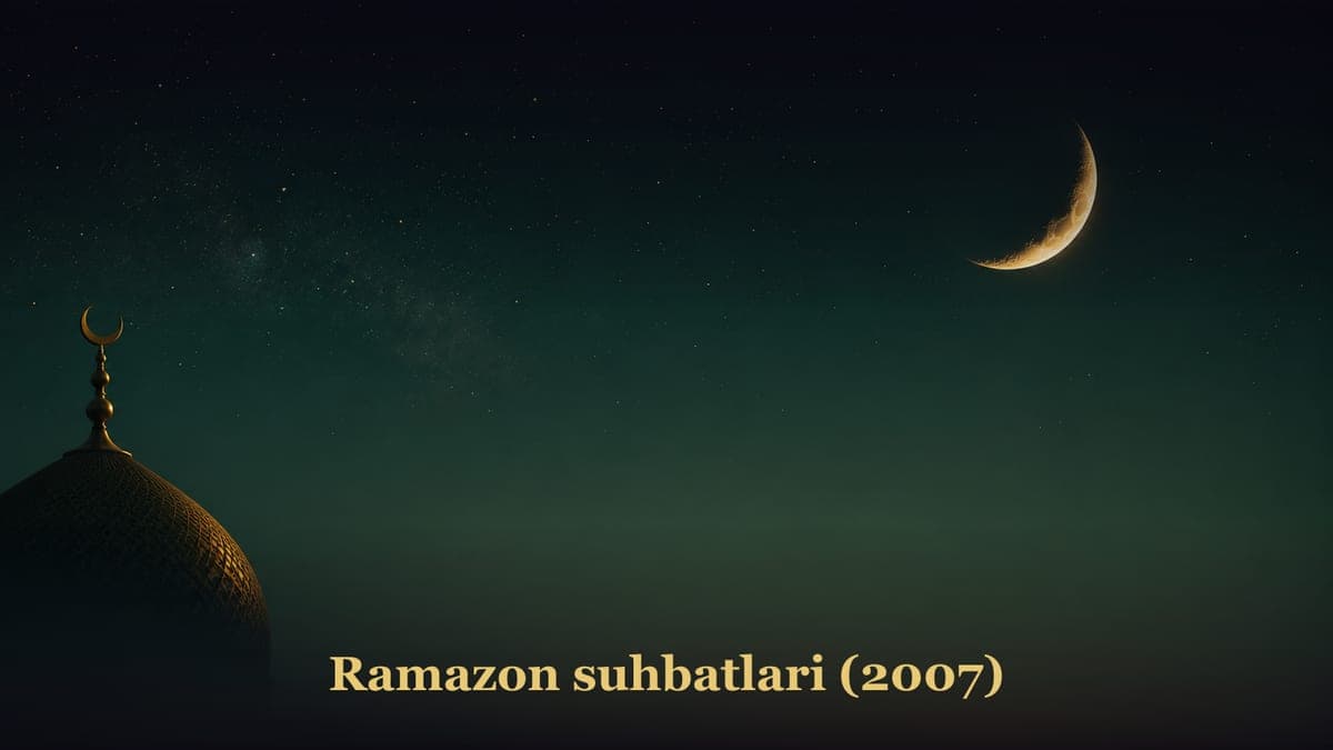 Ramazon suhbatlari (2007)