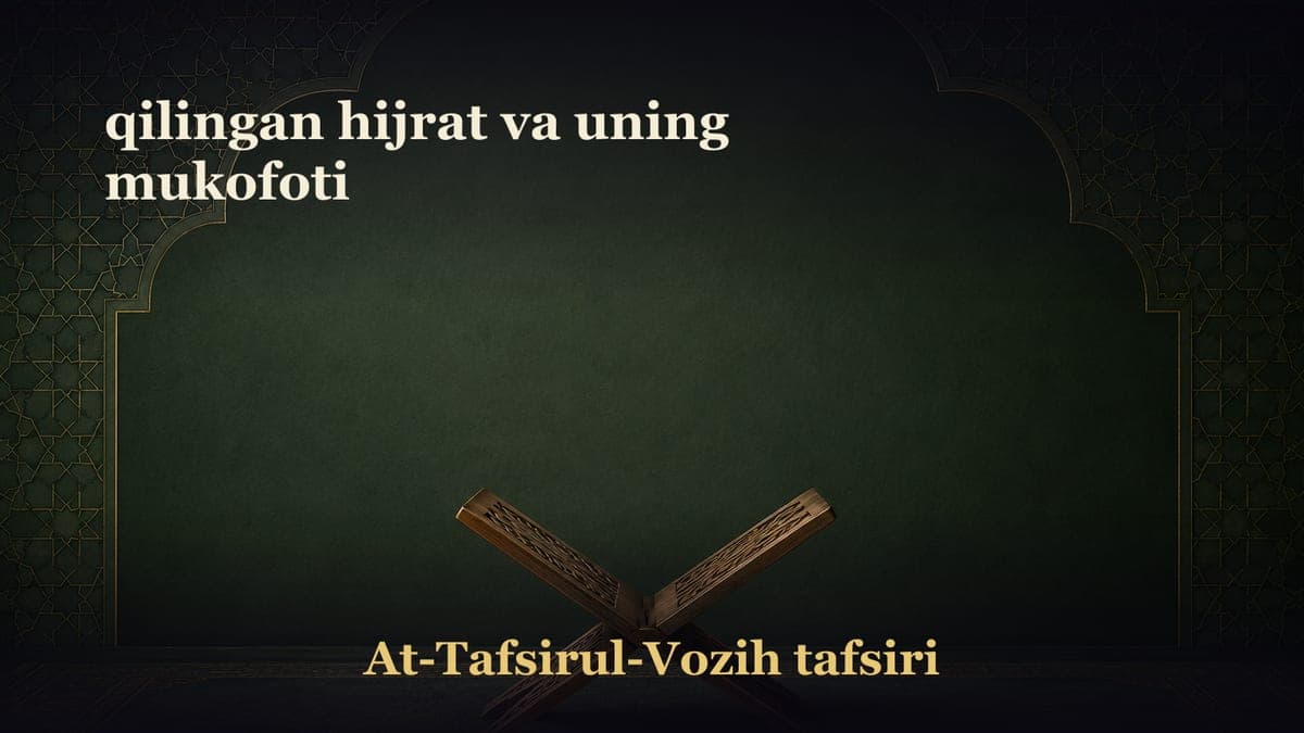qilingan hijrat va uning mukofoti