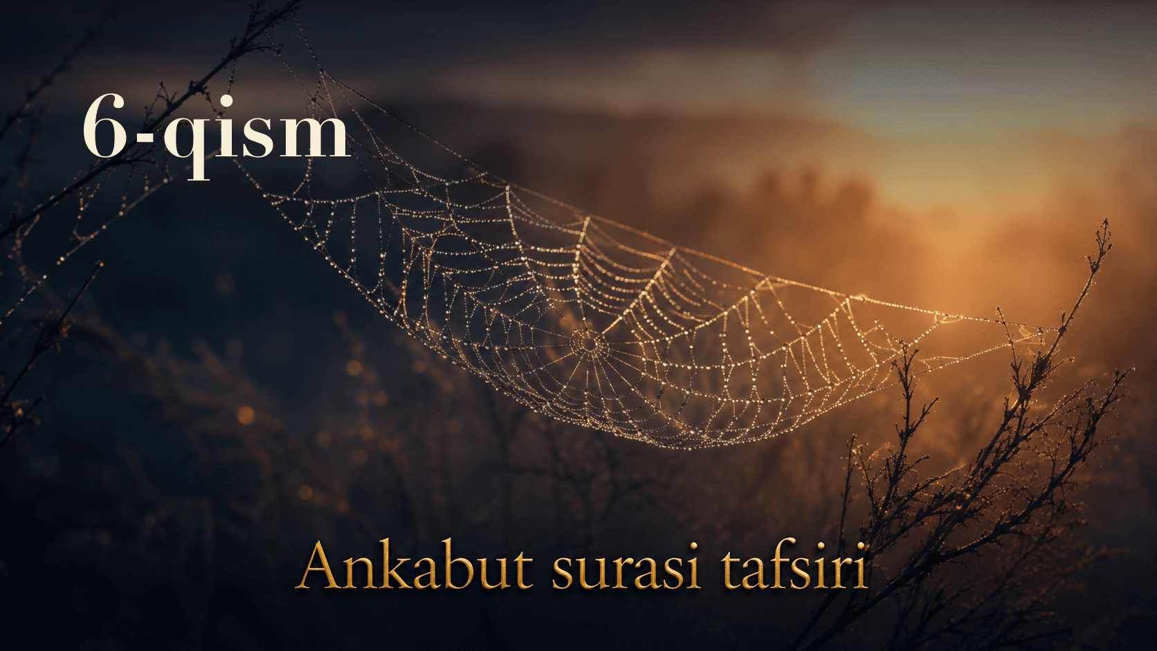 Qur'oni karim tafsiri 318-dars | Ankabut surasi tafsiri (6-qism)