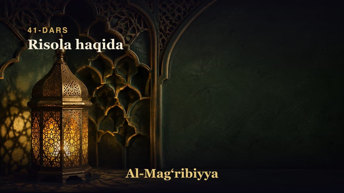 41-dars: Risola haqida