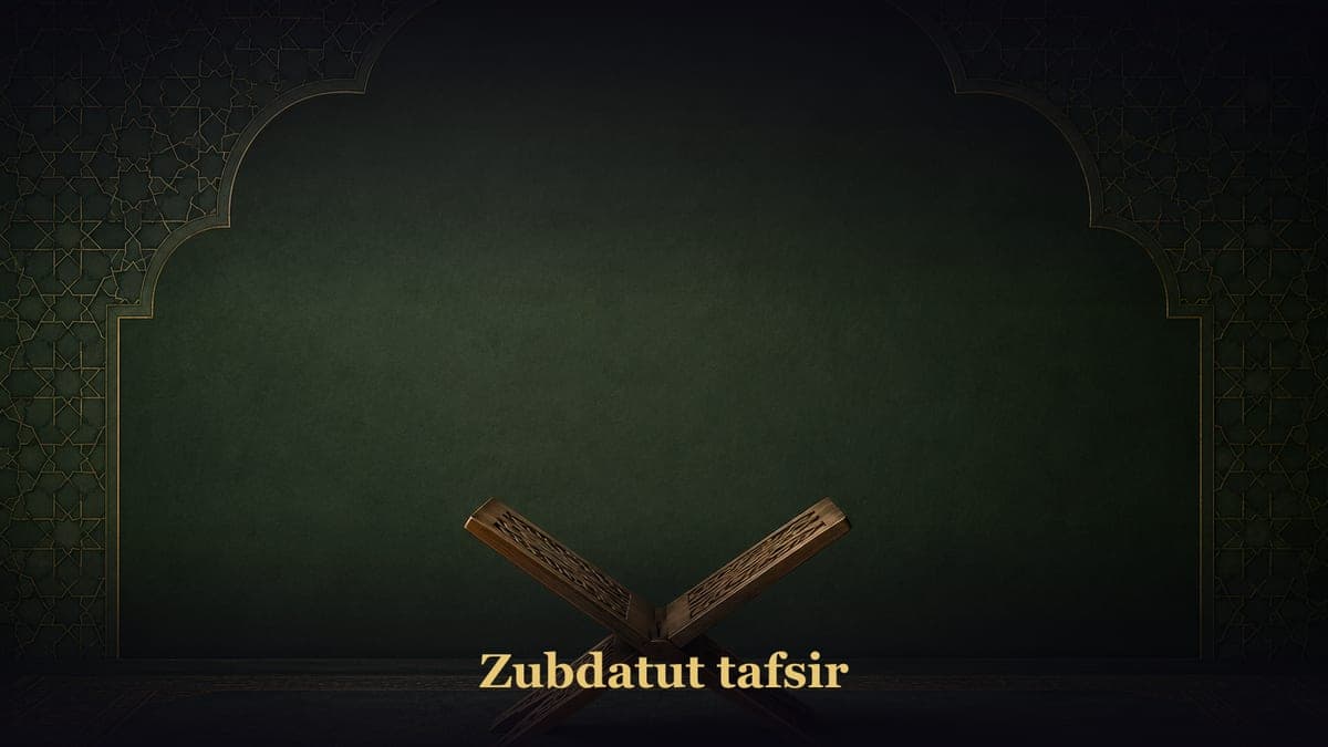Zubdatut tafsir