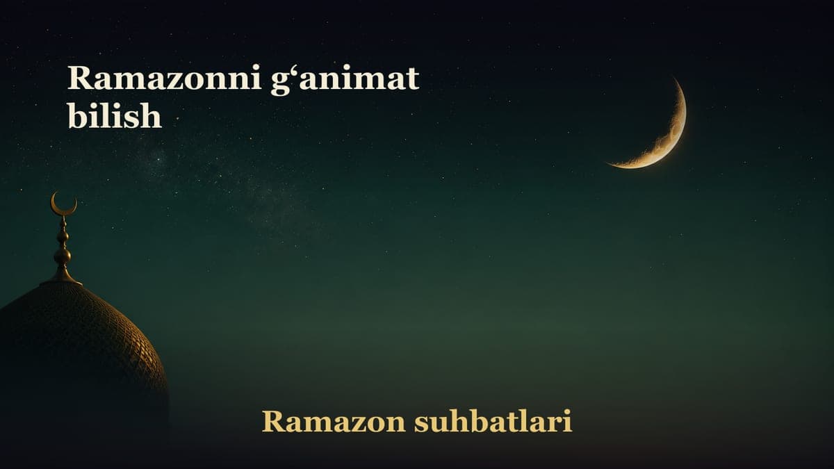 Ramazonni g‘animat bilish