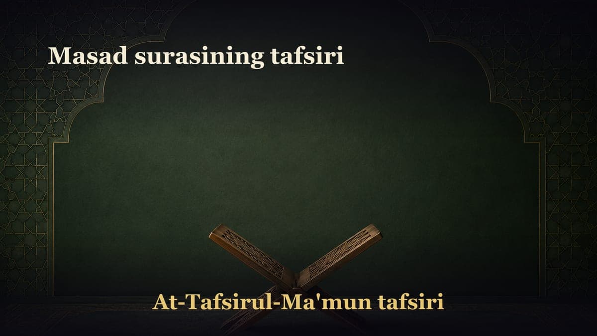 Masad surasining tafsiri