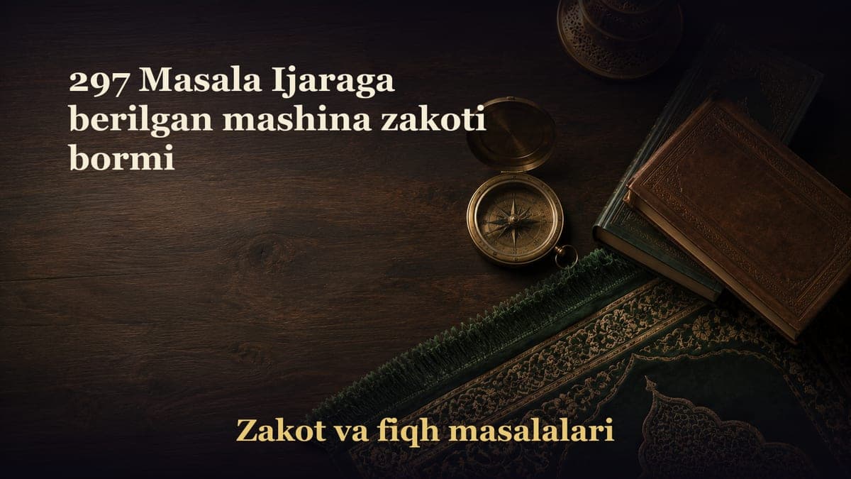 297 Masala Ijaraga berilgan mashina zakoti bormi