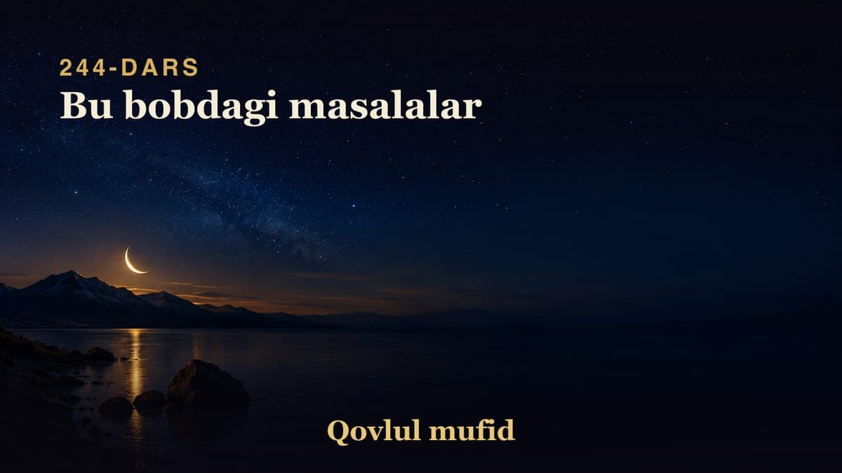 244 Bu bobdagi masalalar