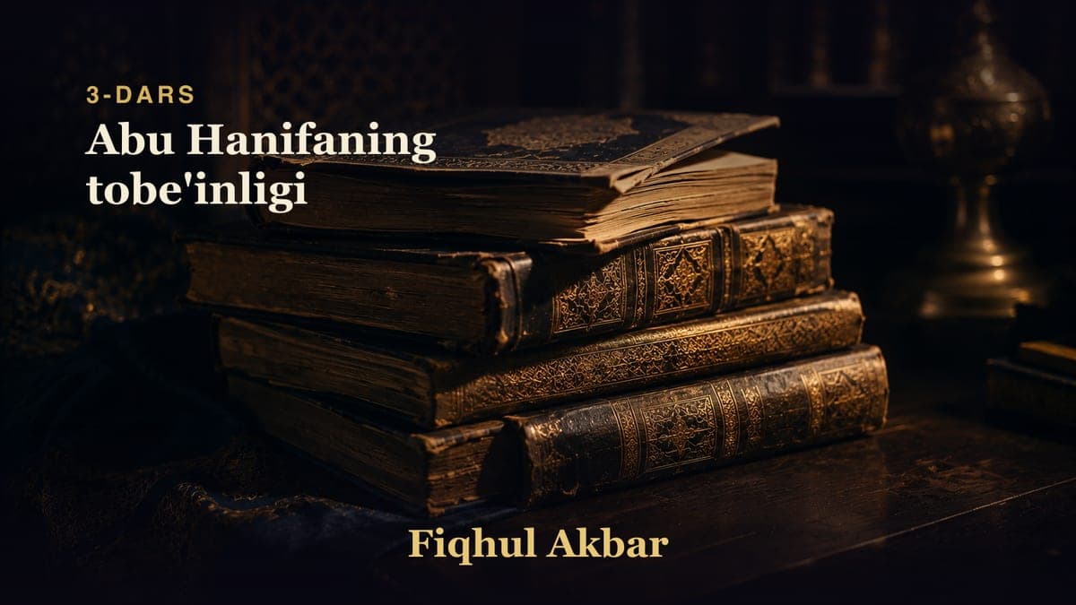 03 Abu Hanifaning tobe'inligi