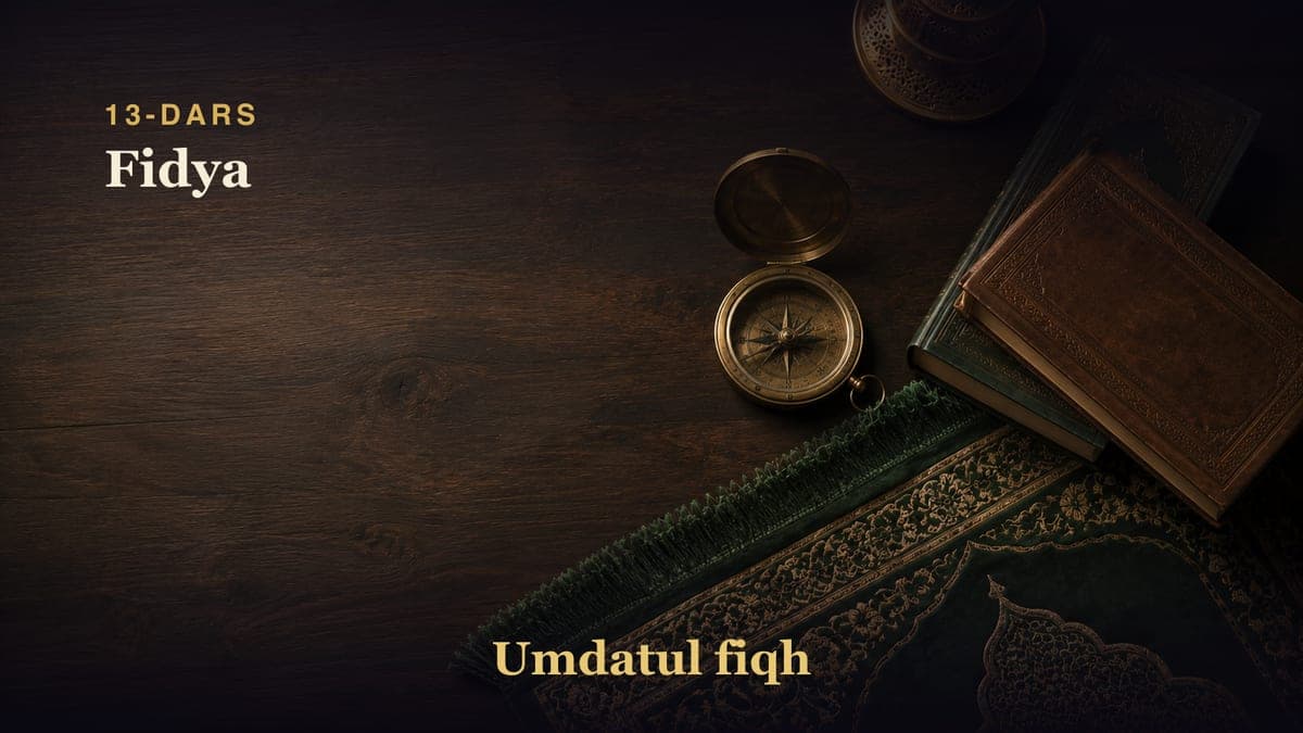 13-dars: Fidya