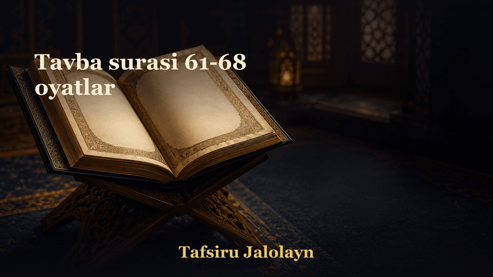 Tavba surasi 61-68 oyatlar