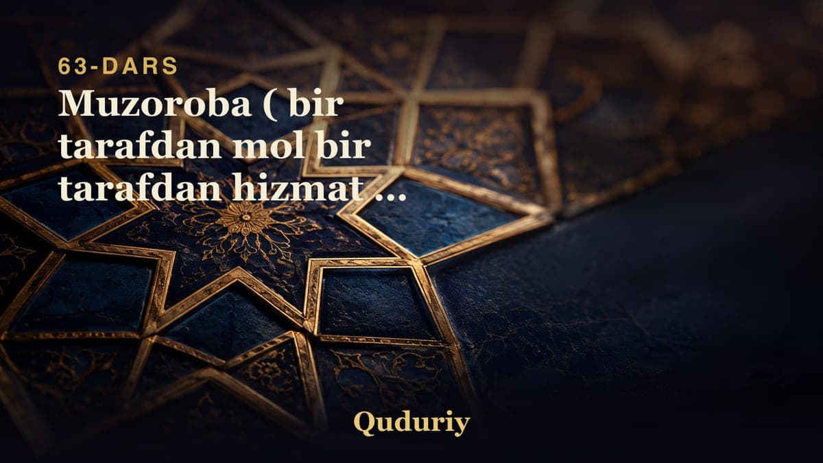63 Muzoroba ( bir tarafdan mol bir tarafdan hizmat ) kitobi