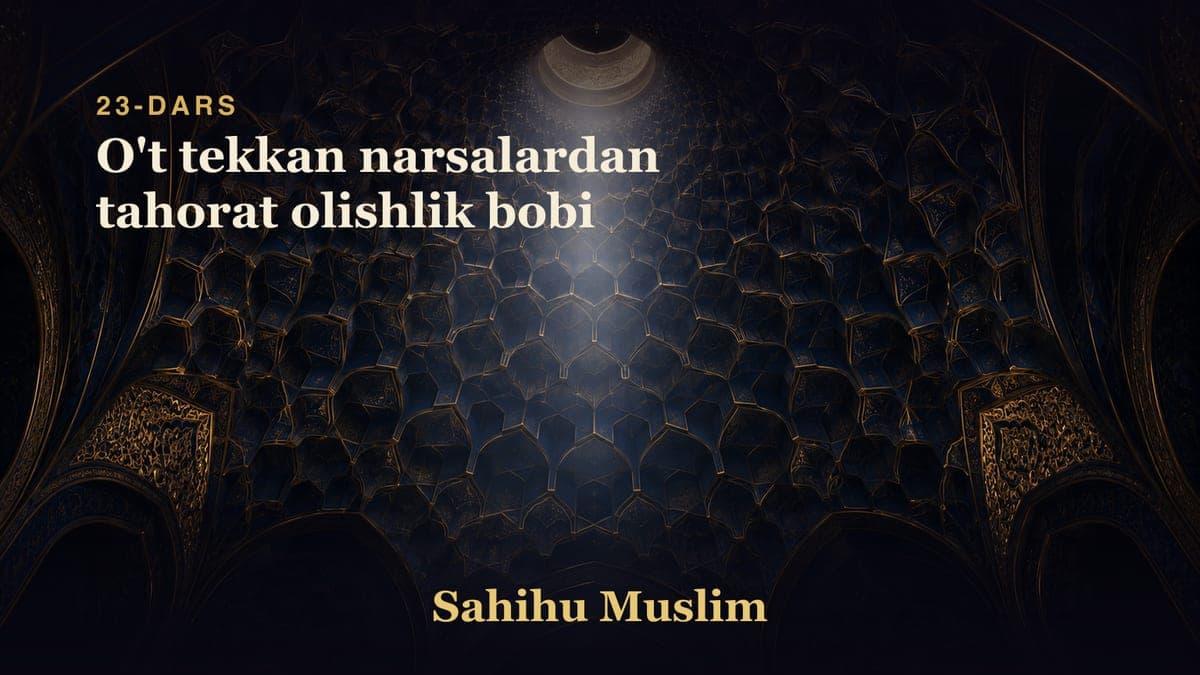 23 O't tekkan narsalardan tahorat olishlik bobi