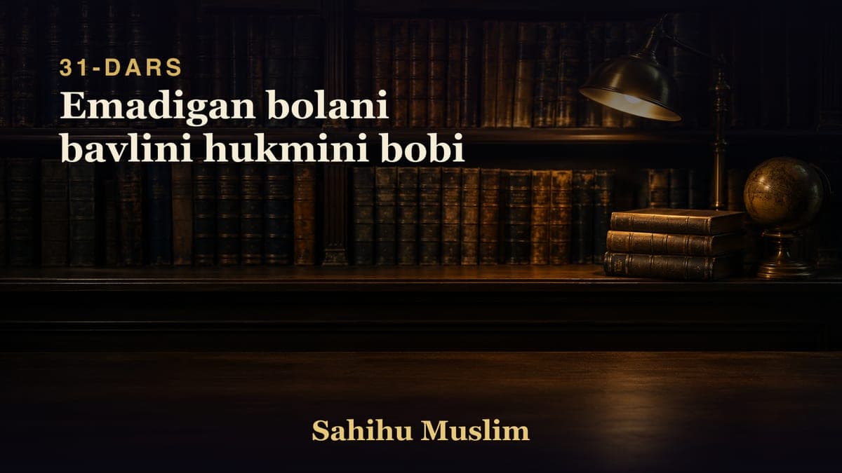 31 Emadigan bolani bavlini hukmini bobi