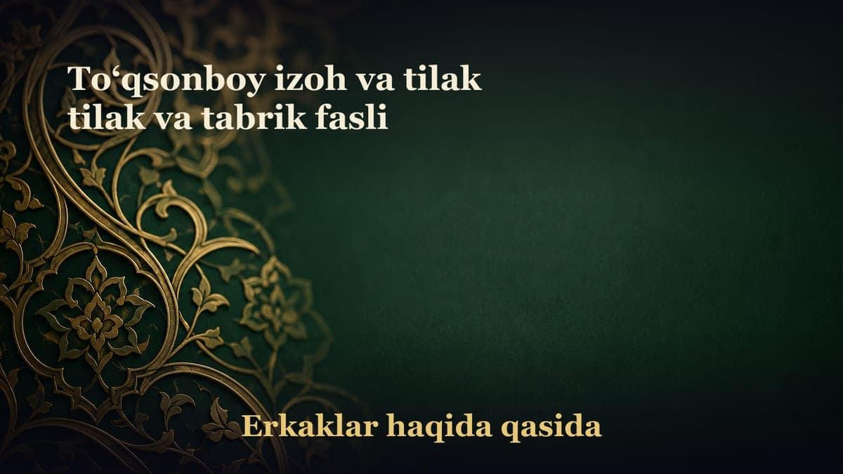 To‘qsonboy izoh va tilak tilak va tabrik fasli