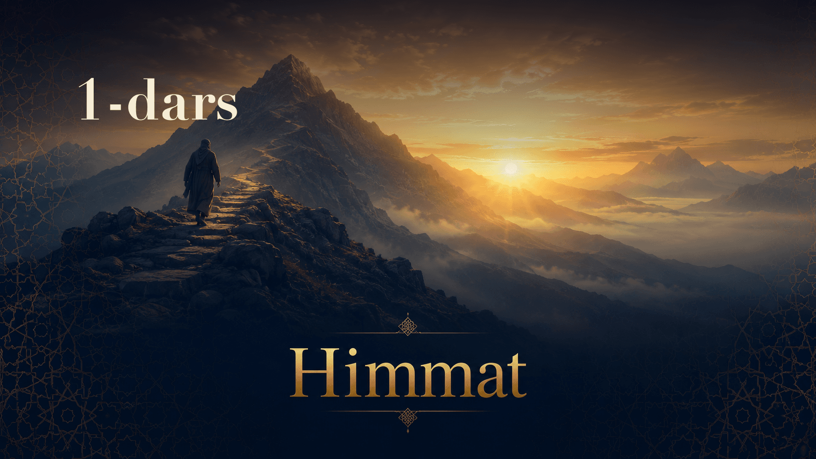 Himmat 1-dars