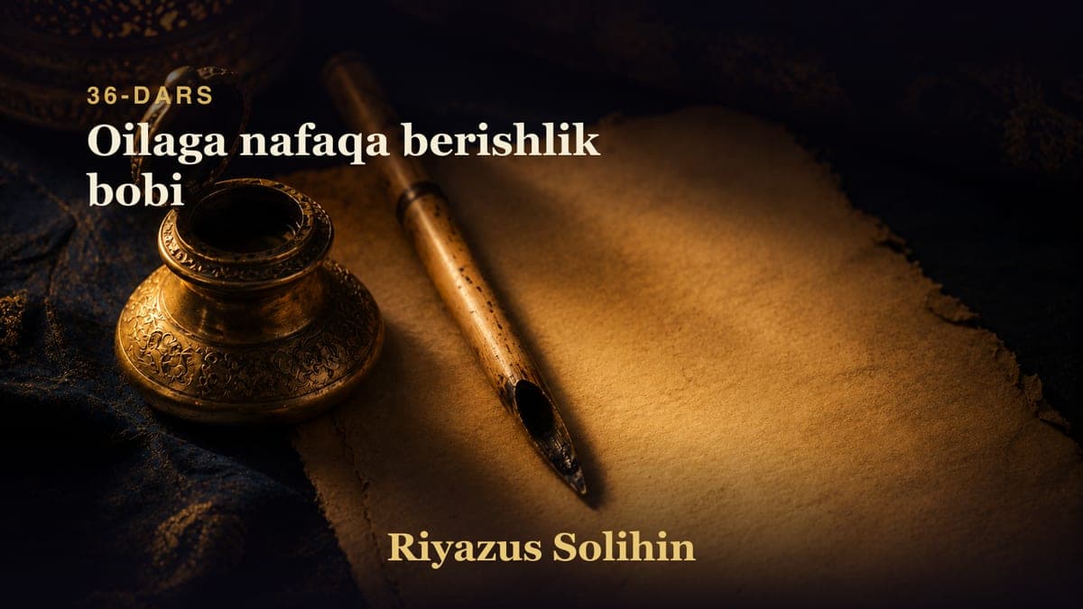 36 Oilaga nafaqa berishlik bobi