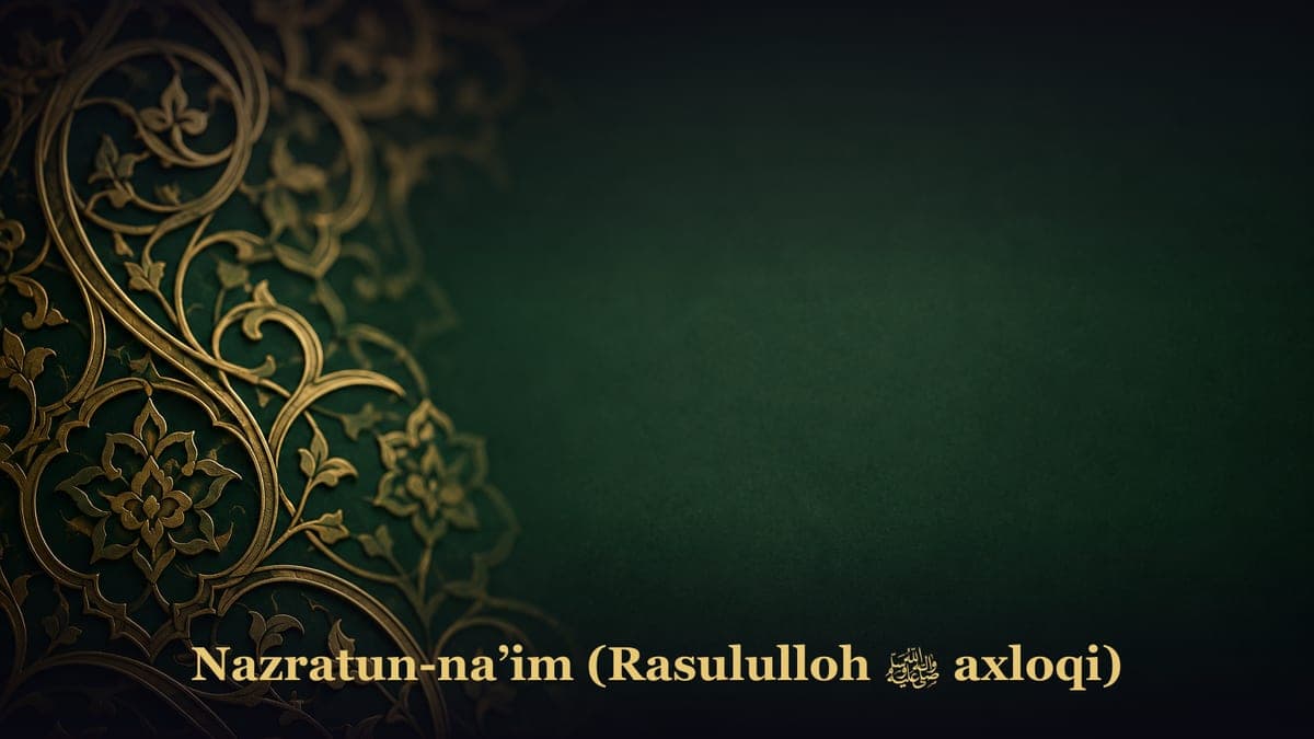 Nazratun-naʼim (Rasululloh ﷺ axloqi)