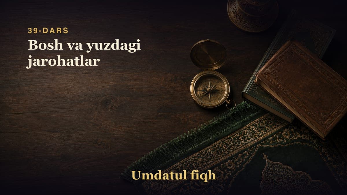 39-dars: Bosh va yuzdagi jarohatlar