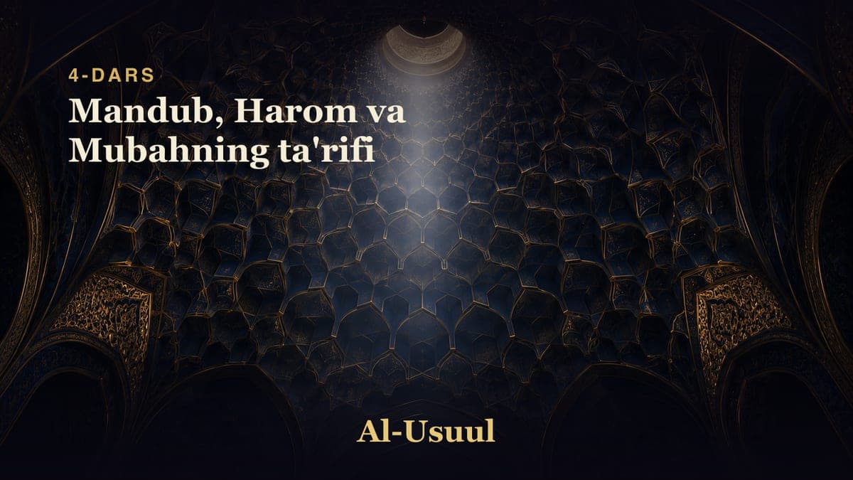 04 Mandub, Harom va Mubahning ta'rifi
