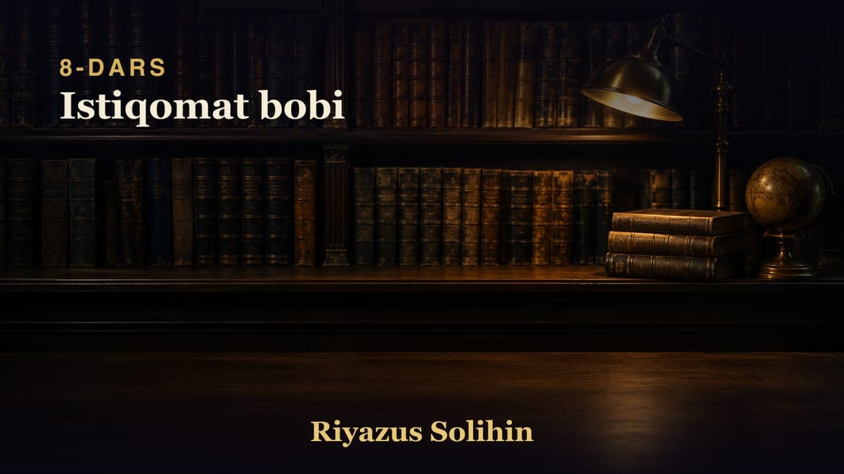 08 Istiqomat bobi