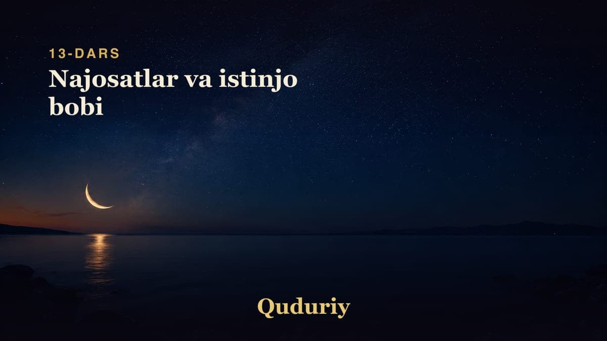 13 Najosatlar va istinjo bobi