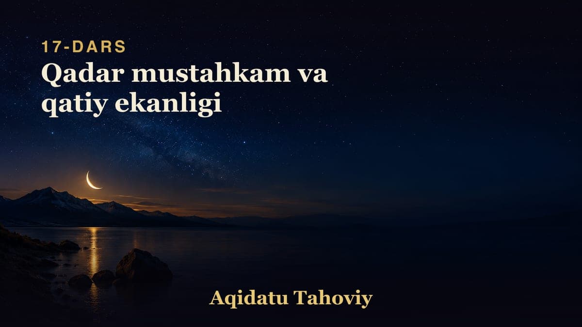 17 Qadar mustahkam va qatiy ekanligi