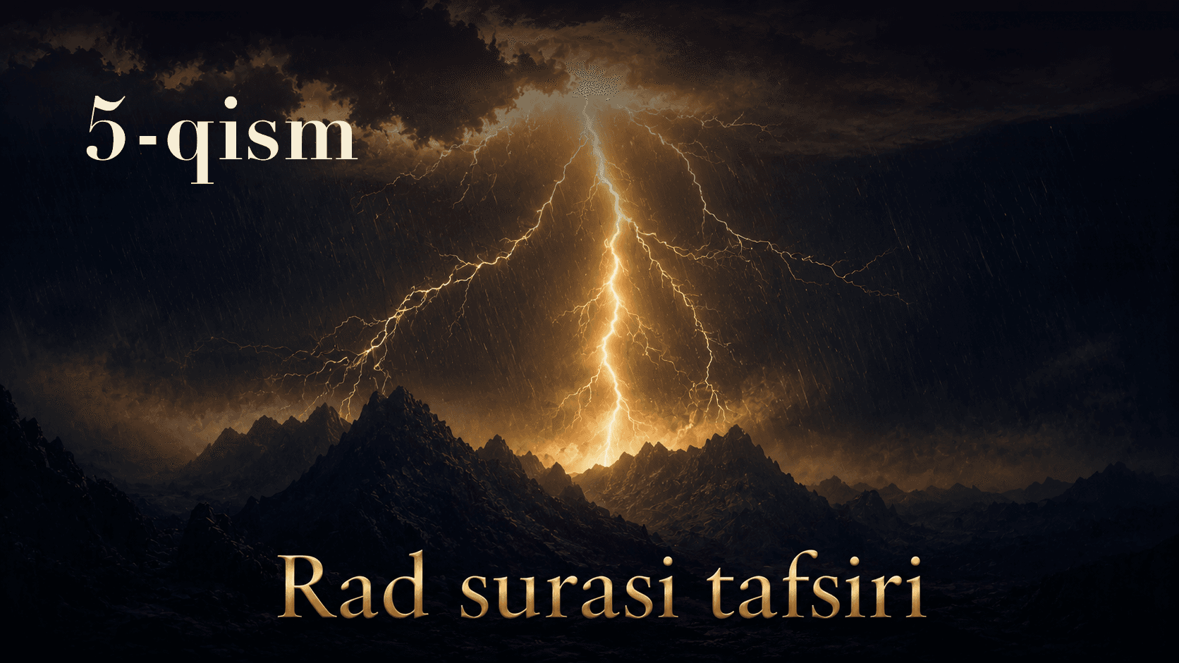 Qur'oni karim tafsiri 501-dars | Rad surasi tafsiri (5-qism)