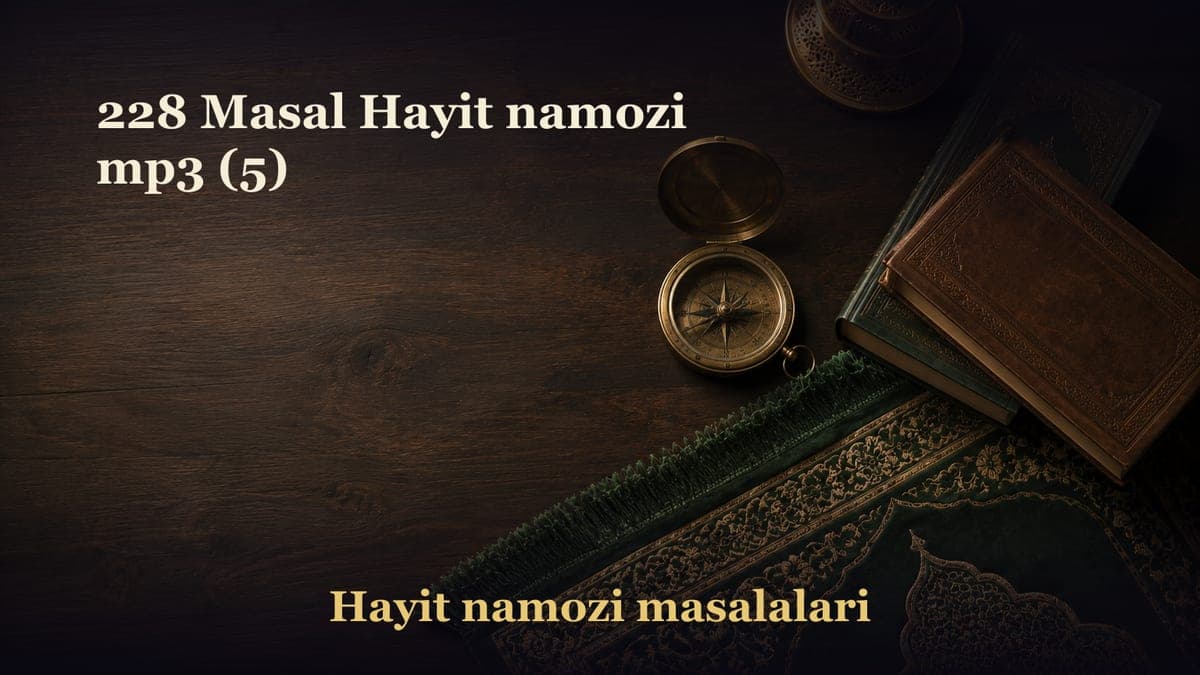 228 Masal Hayit namozi mp3 (5)
