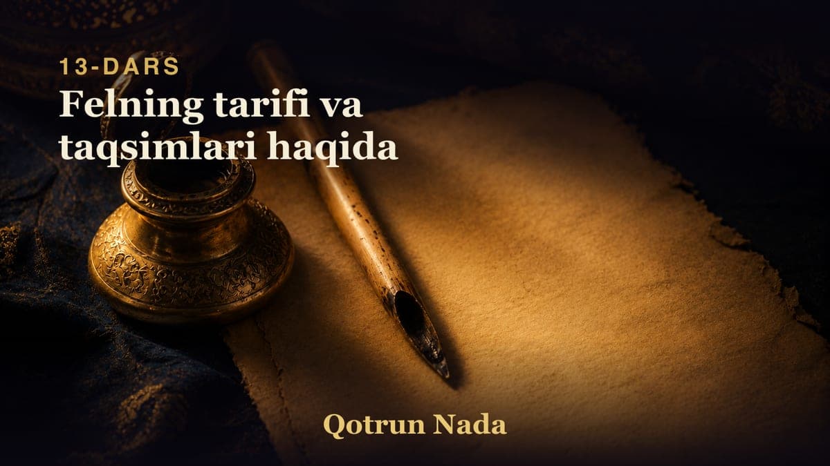 13 Felning tarifi va taqsimlari haqida
