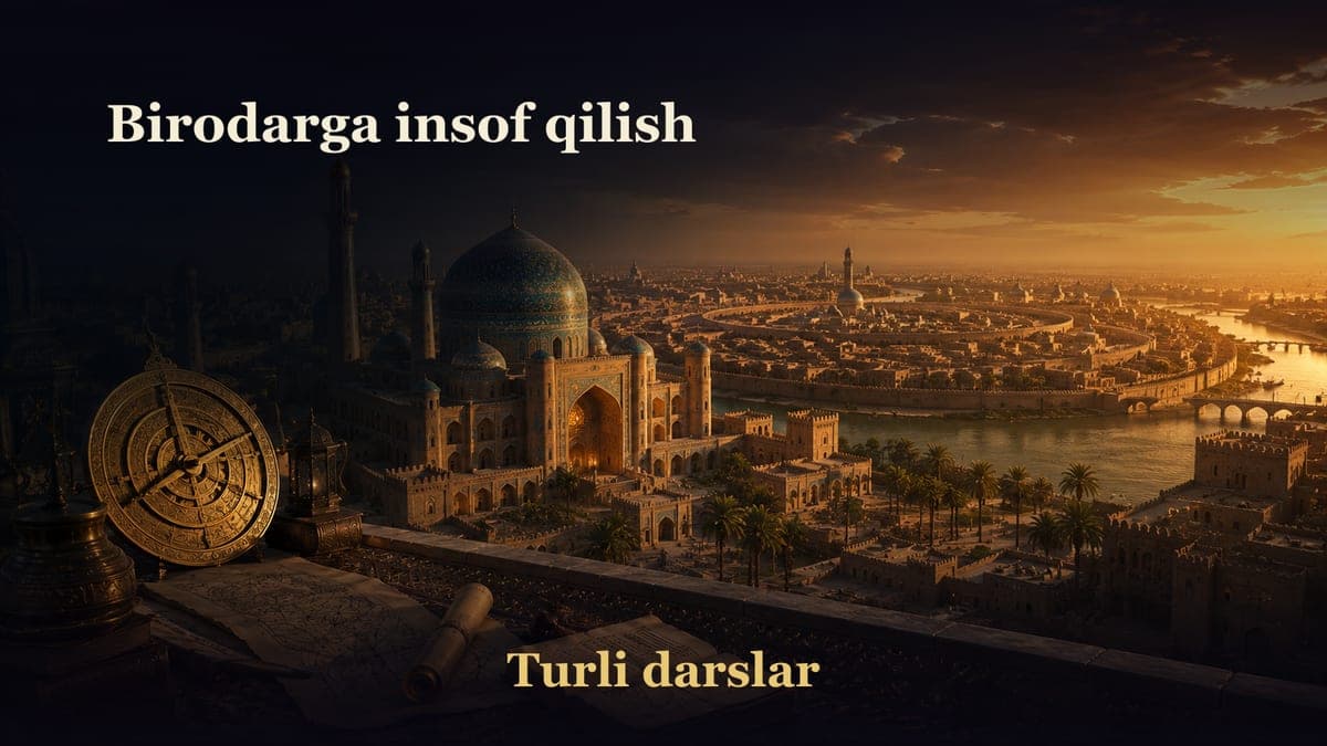 Birodarga insof qilish