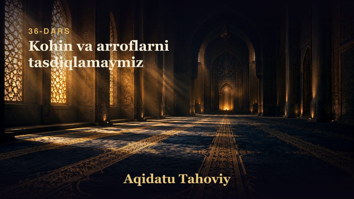 36 Kohin va arroflarni tasdiqlamaymiz