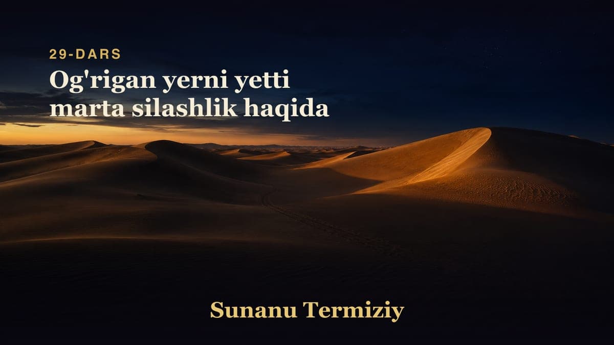29 Og'rigan yerni yetti marta silashlik haqida