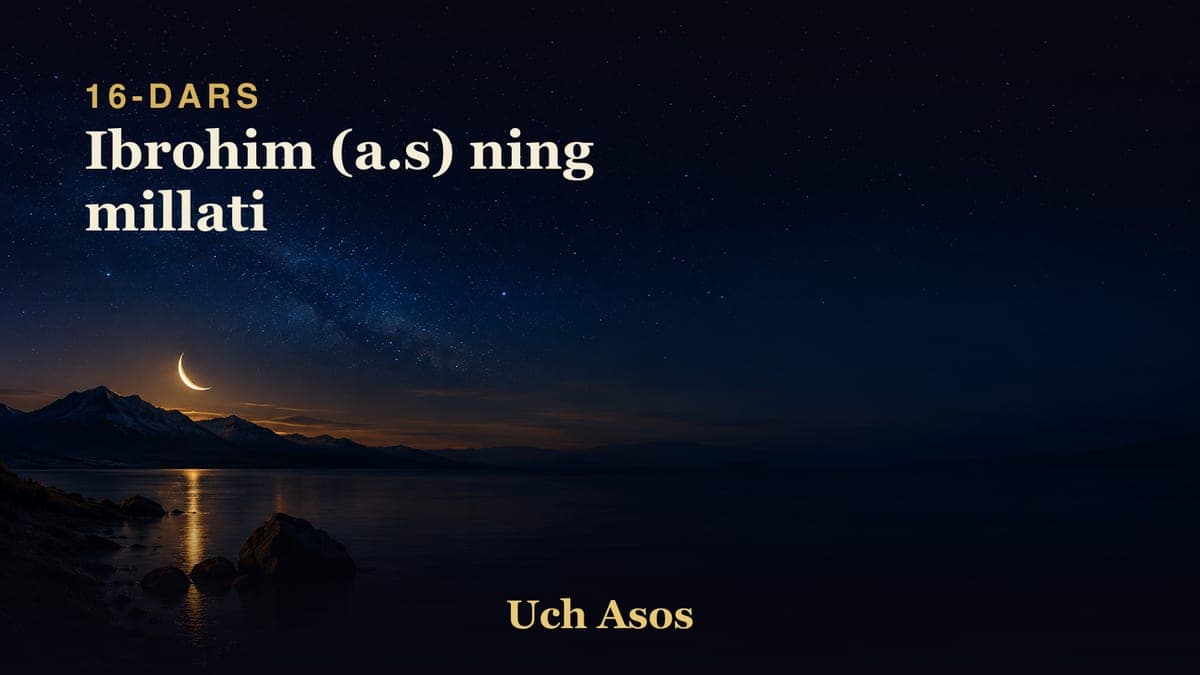 16 Ibrohim (a.s) ning millati
