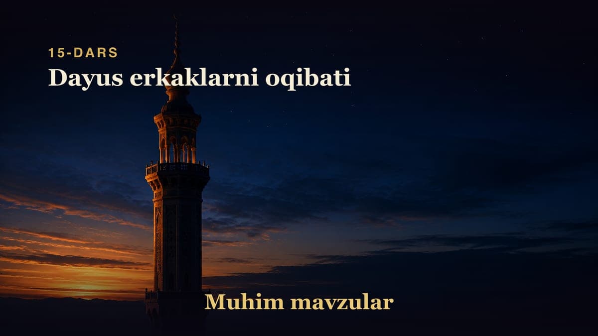 15 Dayus erkaklarni oqibati