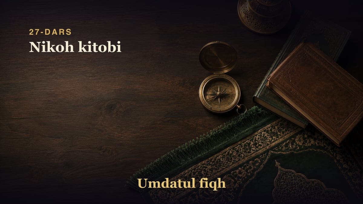 27-dars: Nikoh kitobi