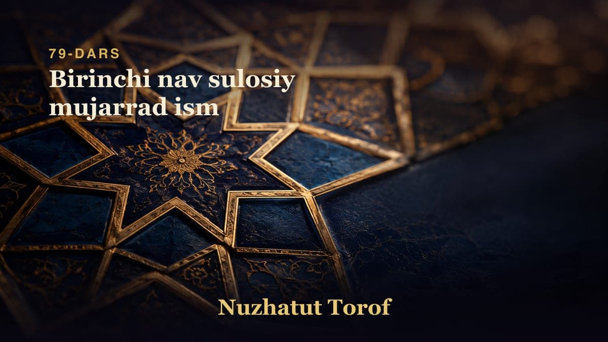 79 Birinchi nav sulosiy mujarrad ism