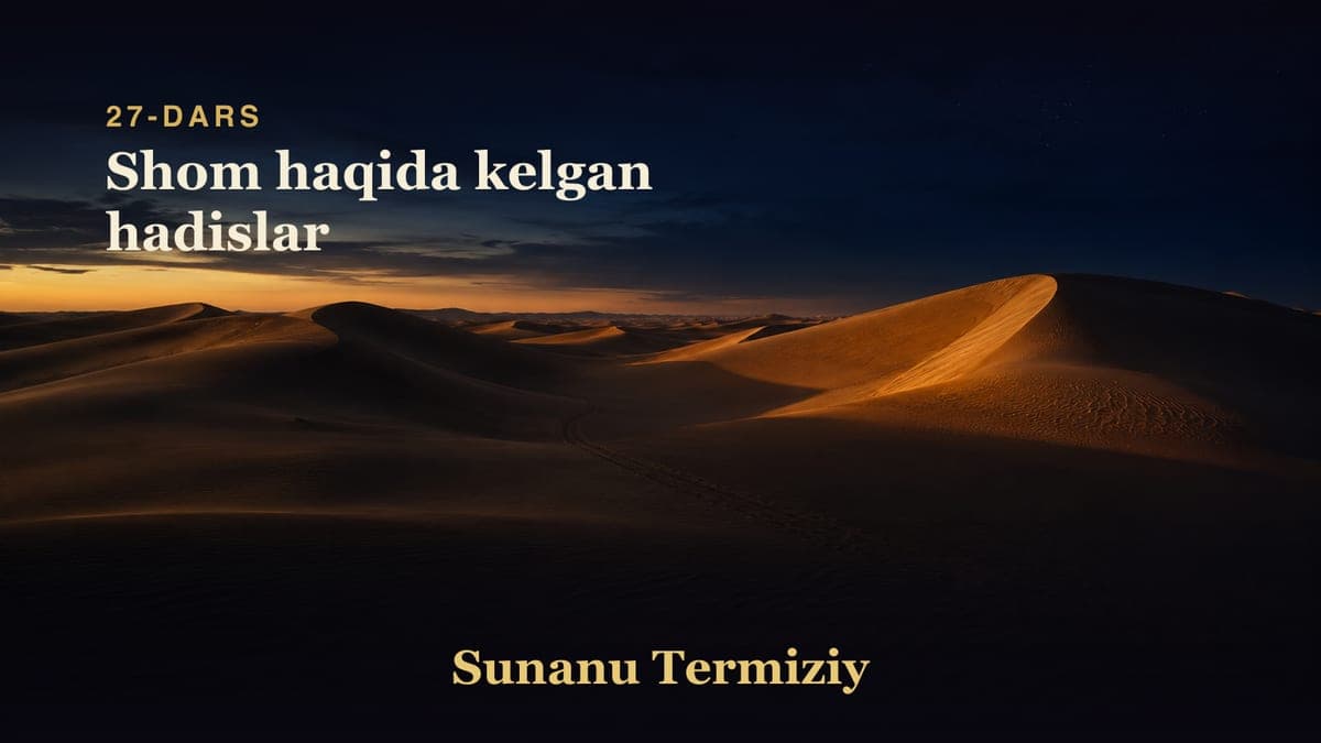 27 Shom haqida kelgan hadislar