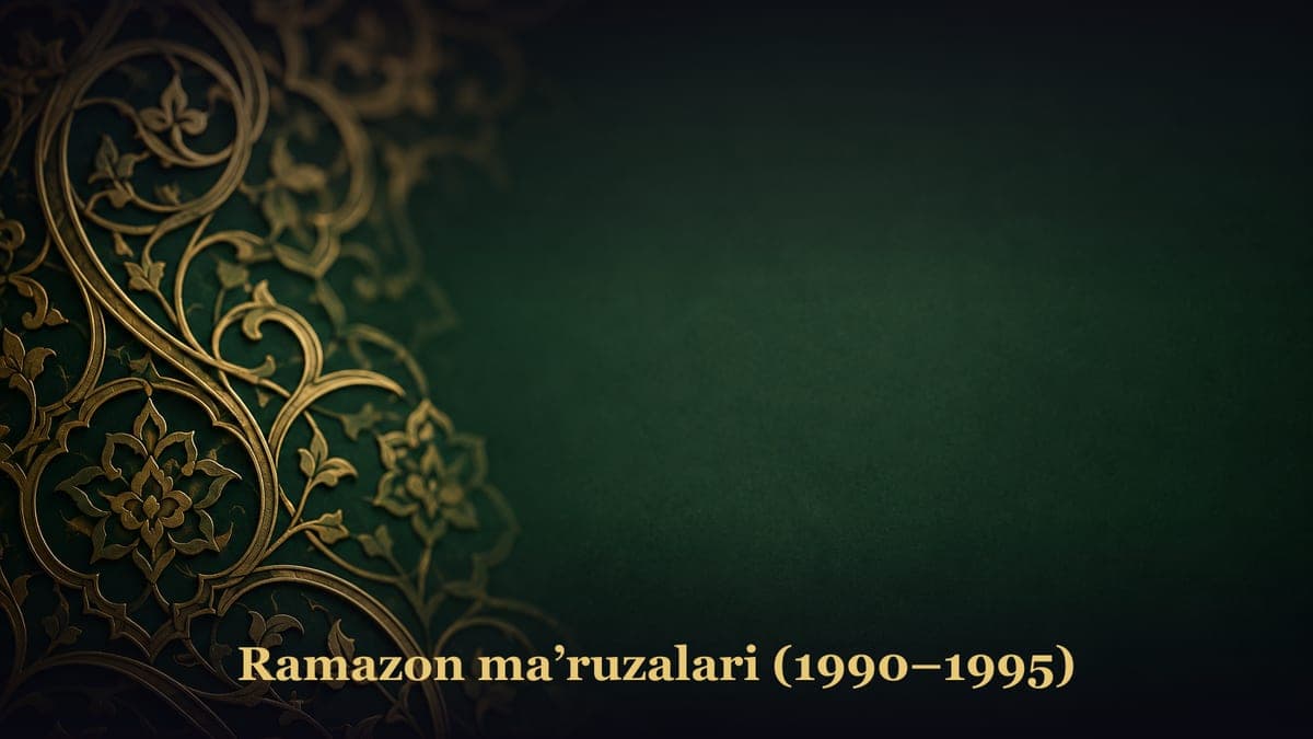 Ramazon maʼruzalari (1990–1995)