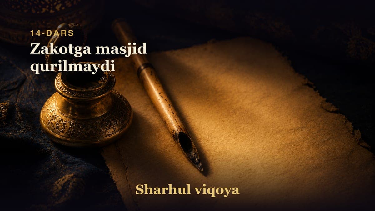 14 Zakotga masjid qurilmaydi