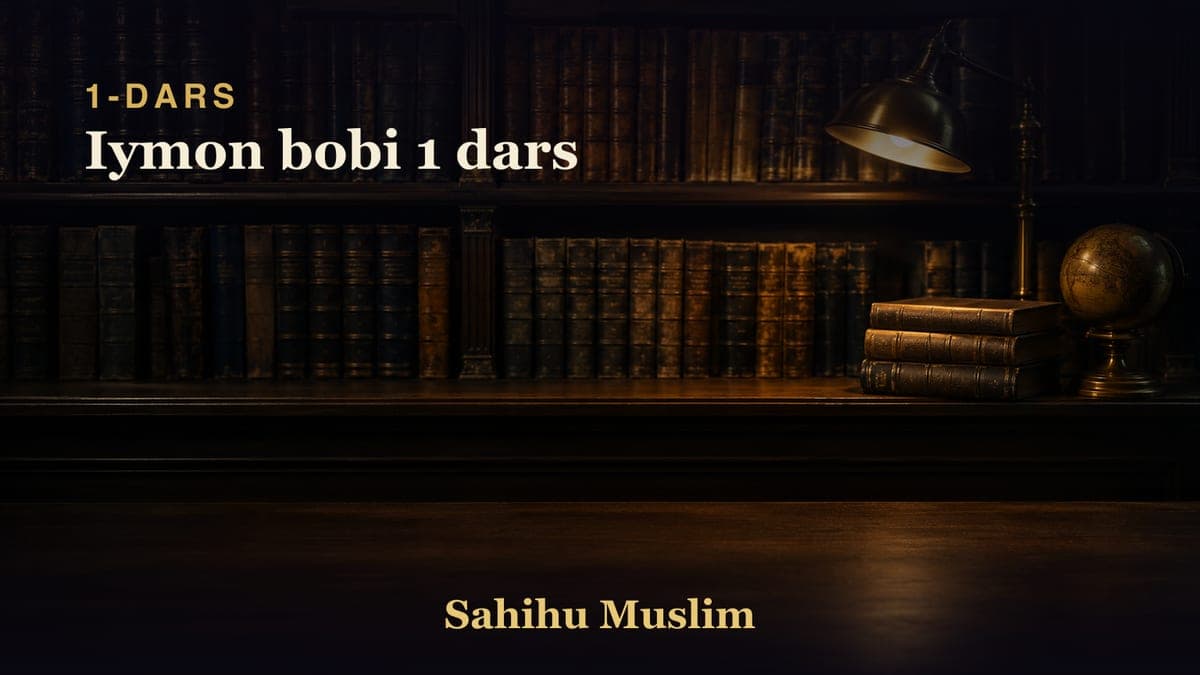 01 Iymon bobi 1 dars