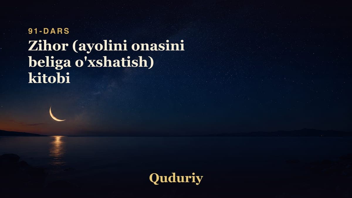 91 Zihor (ayolini onasini beliga o'xshatish) kitobi