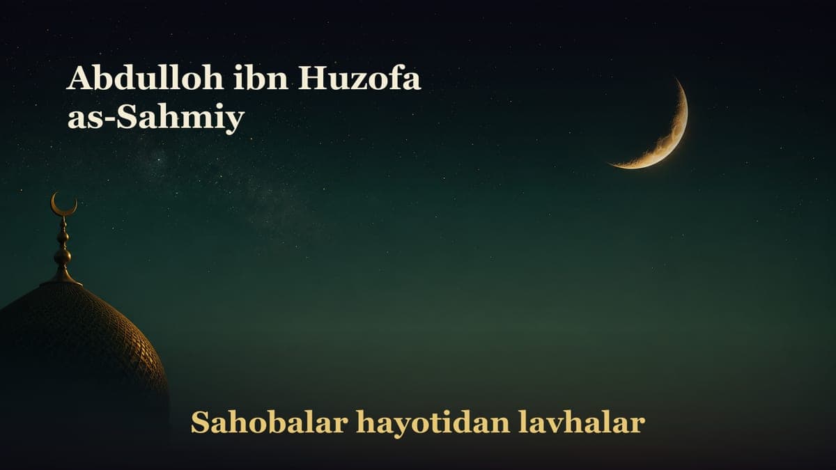 Abdulloh ibn Huzofa as-Sahmiy