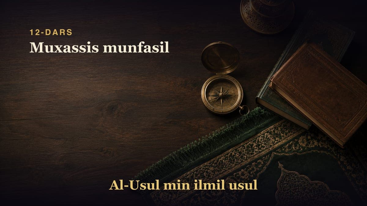 12-dars: Muxassis munfasil