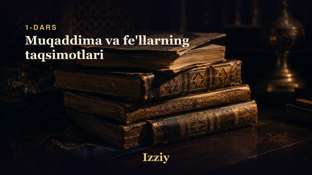 01 Muqaddima va fe'llarning taqsimotlari