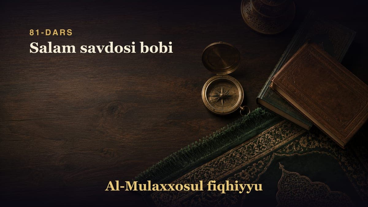 81-dars: Salam savdosi bobi