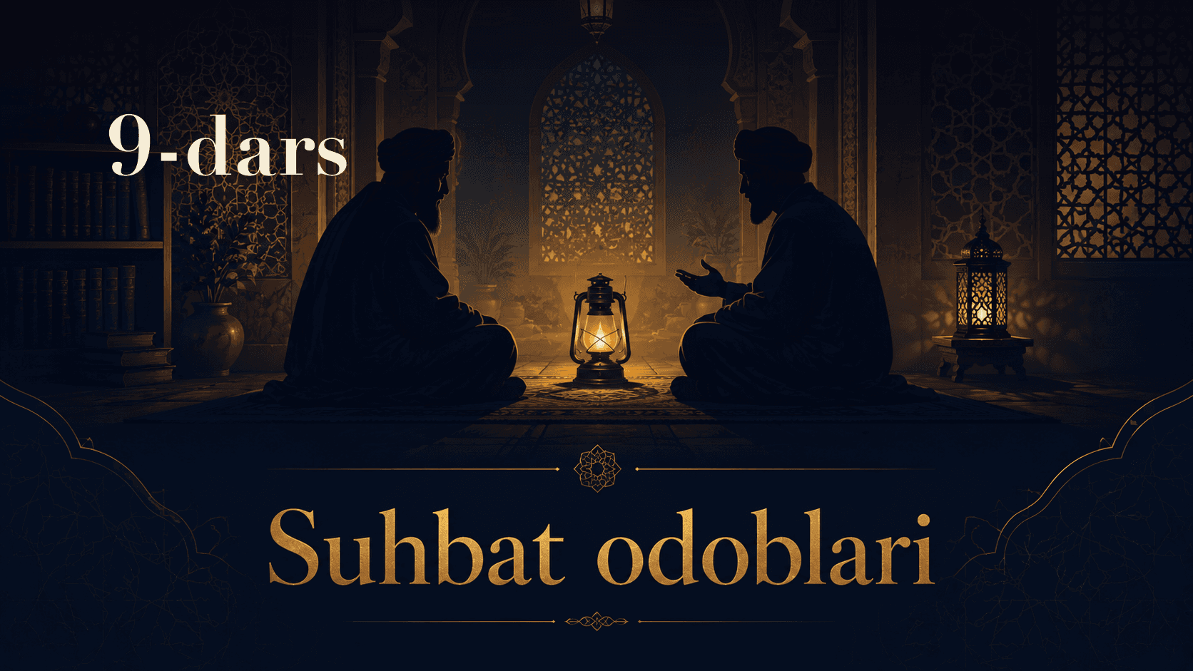 Suhbat odoblari 9-dars